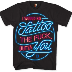TSHIRT SO TATTOO YOU